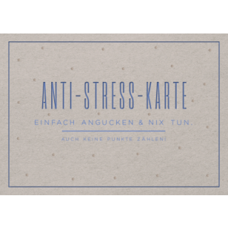 Postkarte "Anti-Stress-Karte"